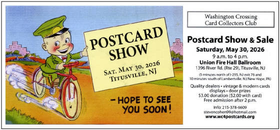 The 2026 WC4 Postcard Show & Sale show card. Saturday May 30, 2026, 9 AM to 4 PM at the Union Fire Hall Ballroom, 1396 River Rd, Titusville NJ.